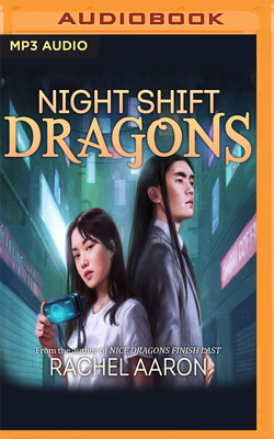 Night Shift Dragons by Rachel Aaron