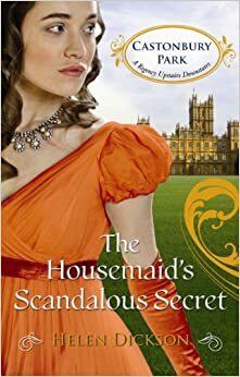 The Housemaid's Scandalous Secret by Helen Dickson