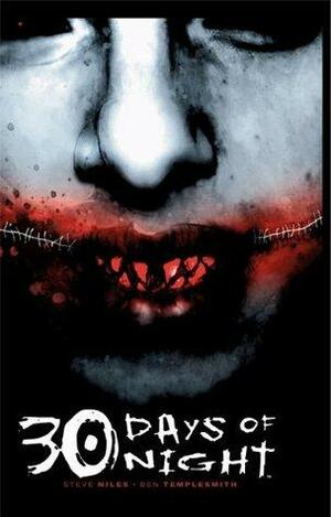 30 Days of Night VOL1 by Steve Niles, Ben Templesmith