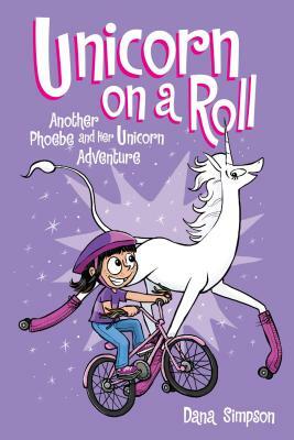 Unicorn on a Roll, Volume 2 by Dana Simpson
