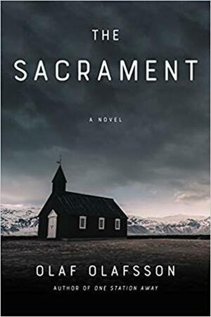 The Sacrament by Olaf Olafsson