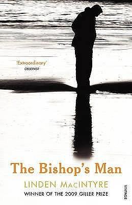 Bishop's Man by Linden MacIntyre, Linden MacIntyre