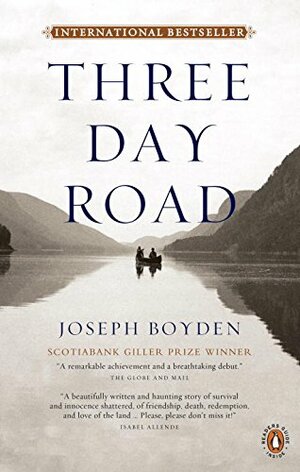 Three Day Road by Joseph Boyden