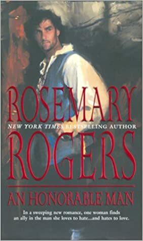 An Honorable Man by Rosemary Rogers