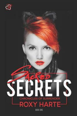 Sacred Secrets by Roxy Harte