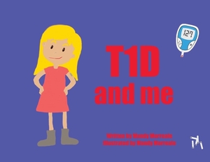 T1D And Me by 