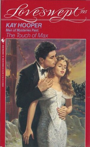 The Touch Of Max by Kay Hooper