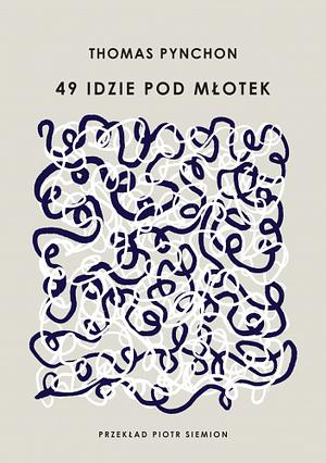 49 idzie pod młotek by Thomas Pynchon