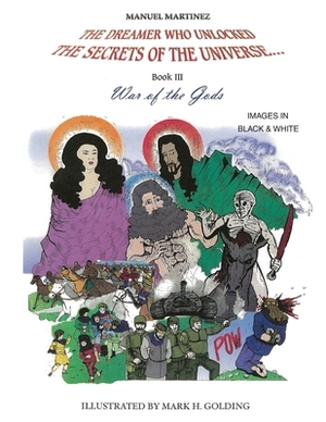 War of the Gods 3/3: Black & White Book by Manuel Martínez