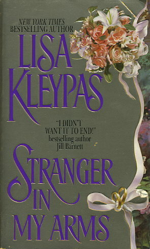 Stranger in My Arms by Lisa Kleypas