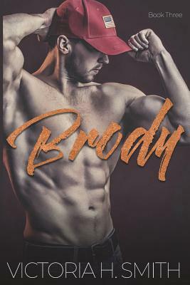 Brody: A Found by You Novel by Victoria H. Smith