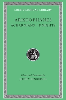Acharnians. Knights by Aristophanes