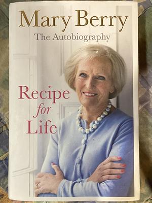 Mary Berry Autobiography by Mary Berry