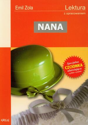Nana by Émile Zola