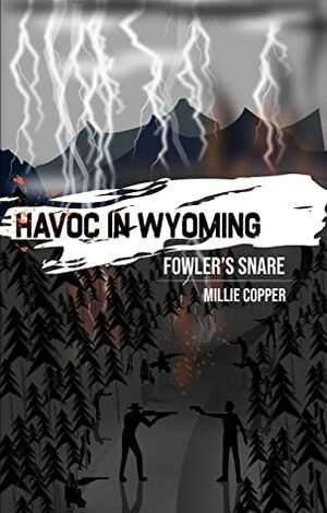 Fowler's Snare by Millie Copper