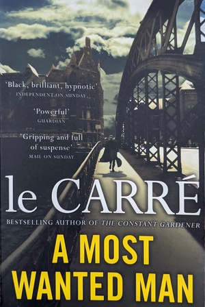 A Most Wanted Man by John le Carré