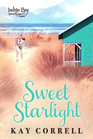 Sweet Starlight by Kay Correll