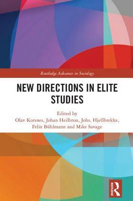 New Directions in Elite Studies by 