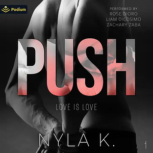 Push by Nyla K.