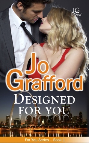 Designed For You by Jo Grafford