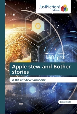 Apple stew and Bother stories by Robin Bright