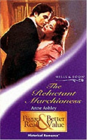 The Reluctant Marchioness by Anne Ashley