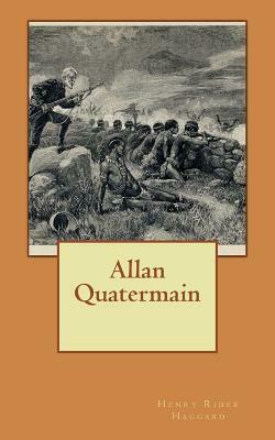 Allan Quatermain by H. Rider Haggard