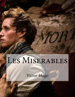 Les Miserables by Victor Hugo