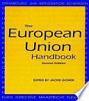 The European Union Handbook by Jackie Gower, Ian Thomson