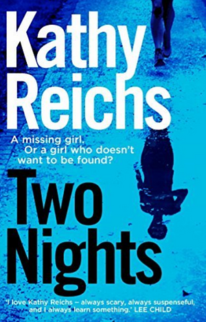 Two Nights by Kathy Reichs