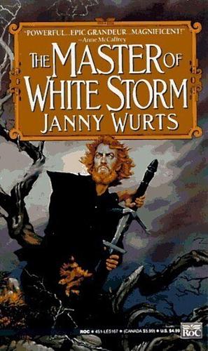 The master of White Storm by Janny Wurts