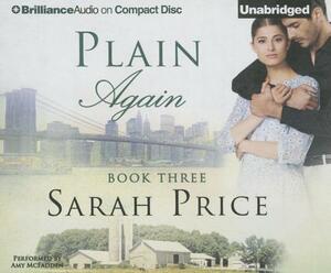 Plain Again by Sarah Price