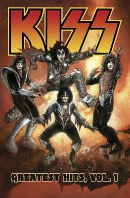 Kiss: Greatest Hits, Volume 1 by Ralph Macchio, Stan Lee, John Romita Jr.