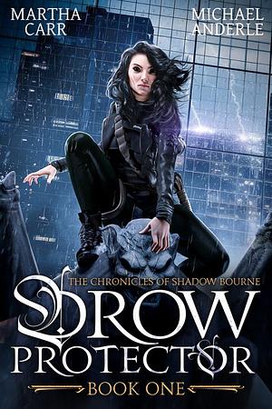 Drow Protector by Michael Anderle, Martha Carr