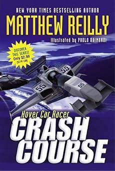 Crash Course by Matthew Reilly