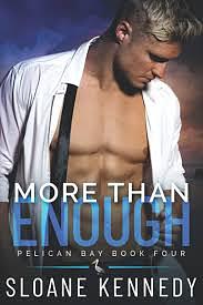 Sawyers Geheimnis: More than enough by Sloane Kennedy