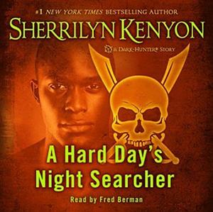 A Hard Day's Night Searcher by Sherrilyn Kenyon