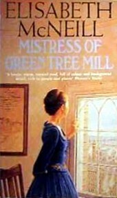 Mistress Green Tree Mill by Elisabeth McNeill