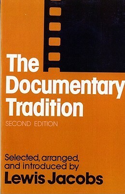 Documentary Tradition by Lewis Jacobs