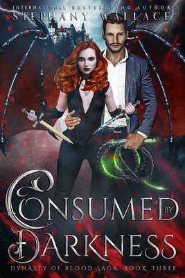 Consumed by Darkness by Stephany Wallace