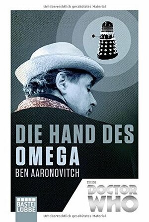 Doctor Who - Die Hand des Omega by Ben Aaronovitch
