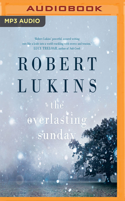 The Everlasting Sunday by Robert Lukins