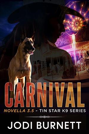 Carnival by Jodi Burnett, Jodi Burnett