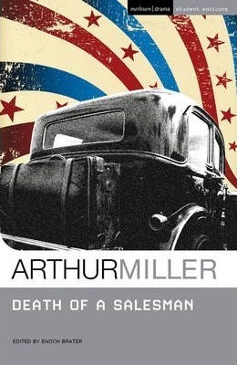 Death of a Salesman  by Arthur Miller