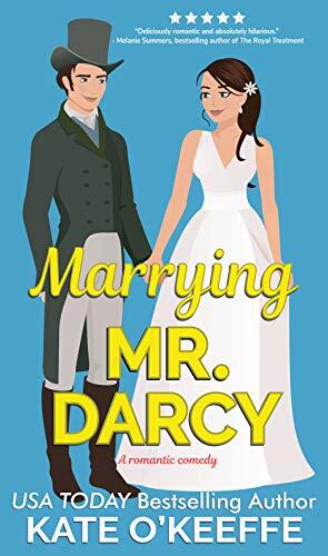 Marrying Mr. Darcy by Kate O'Keeffe