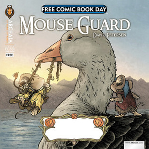 Mouse Guard and Rust by Nate Cosby, Chris Eliopoulos, Yehudi Mercado, Cory Godbey, David Petersen, Sean Rubin, Royden Lepp