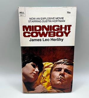 Midnight Cowboy by James Leo Herlihy