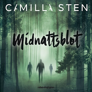 Midnattsblot by Camilla Sten