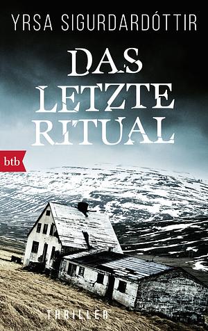 Das letzte Ritual by Yrsa Sigurðardóttir