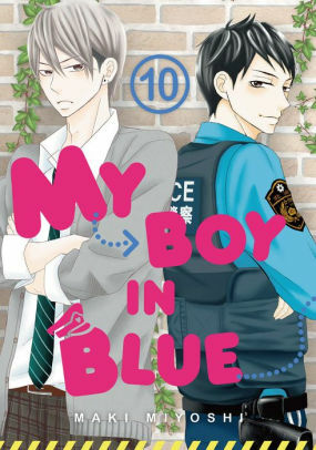My Boy in Blue, Volume 10 by Maki Miyoshi